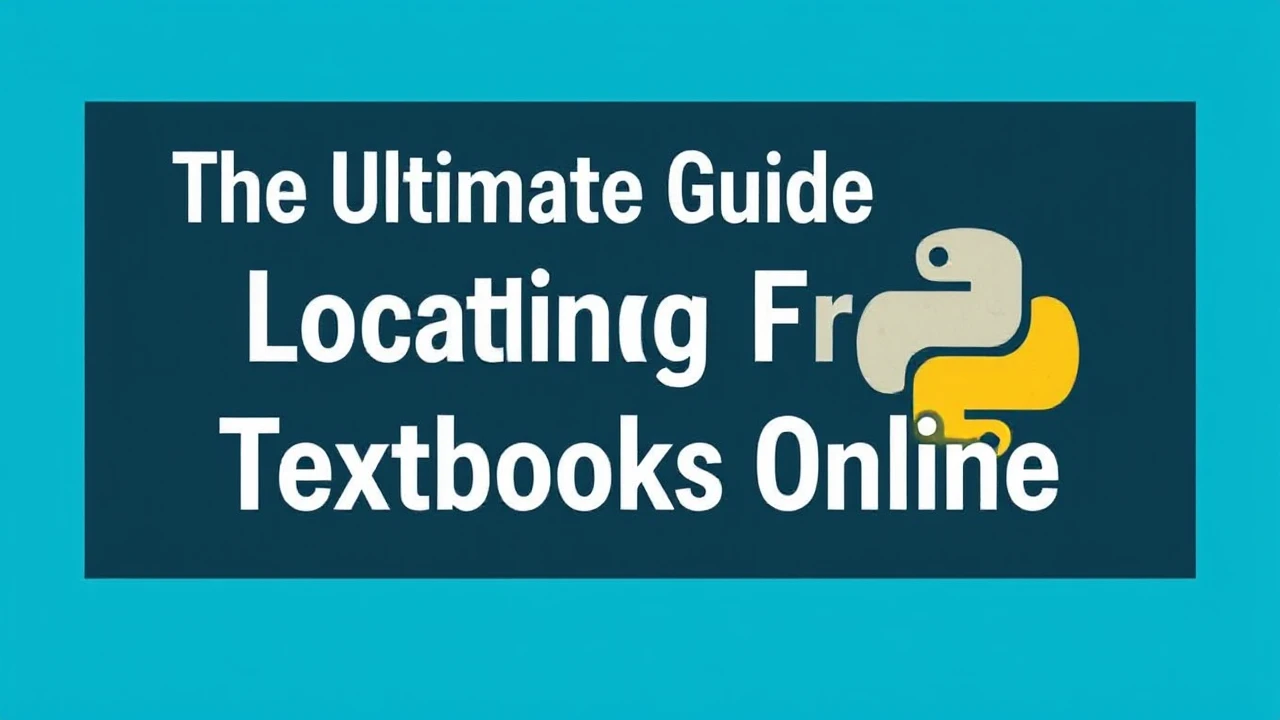 The Ultimate Guide of Locating Free Digital Textbooks Online
